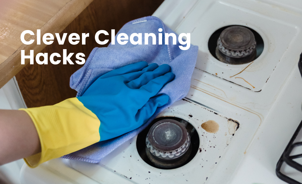 clever cleaning hacks